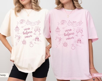 Vino Before Vows Shirt Coquette Wine Bachlorette Shirts Winery Bachelorette Party Wine Bach Vineyard Bach Napa Valley Wine Themed Bach Bride