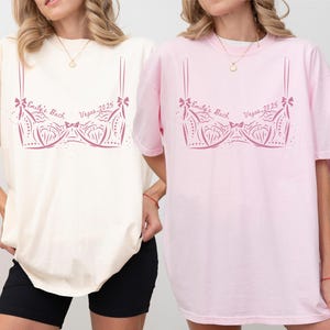 Custom Lingerie Bra Bachelorette Shirt Bikini Shirt Funny Bachelorette Shirts Bride To Be Shirt Bridal Party Tee Bra Shirt Bach Party Shirts