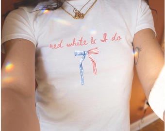 Red White and I Do Bachelorette Shirts Fourth Of July Bachelorette Bow 4th Of July Last Night Of Independence USA Bach Party Bride To Be
