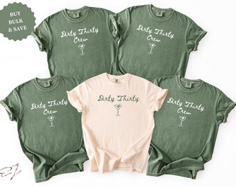 Dirty 30 Shirt A Tini Bit Older Dirty Martini Birthday 30th Birthday Shirts Custom Birthday Party Group Shirt 30th Bday Matching T Shirt