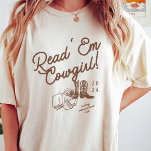 Cowboy Romance Books Shirt Bookish Cowgirl Shirt Western Reader Shirt Cowboy Romance Shirt We Read At Dawn Smutty Book Shirt Book Club Shirt