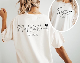 Maid of Honor Shirt Custom Sister Wedding Gift Custom Maid Of Honor Shirt Bridesmaid Gift Bridesmaid Proposal Bridal Party Shirt Bachlorette