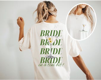 A Bride In A Tini Bit Shirt Dirty Martini Themed Bachelorette Party Dirty Martini Bride TShirt Dirty Martini Bachelorette Martini Bach