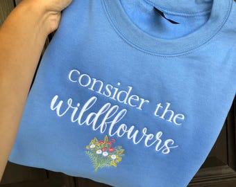 Consider The Wildflowers Embroidered Floral Crewneck Sweatshirt