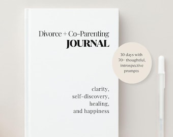 Divorce and Co-Parenting Workbook, Healing Journal for Mothers