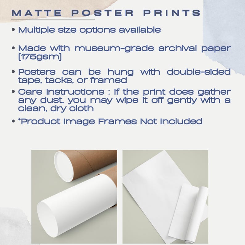 K&ouml;nnte beinhalten: Zwei wei&szlig;e Posterabdrucke, die in braunen Pappr&ouml;hren aufgerollt sind. Der Text auf dem Bild lautet "Matte Poster Prints" und listet Details zu den Drucken auf, darunter Gr&ouml;&szlig;enoptionen, Papierart und Pflegehinweise. Der Text gibt auch an, dass Rahmen nicht im Lieferumfang enthalten sind.