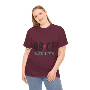 NBCT Tshirt, national board certification, board certified teacher, accomplished teacher, gift for teacher, gift for nbct,