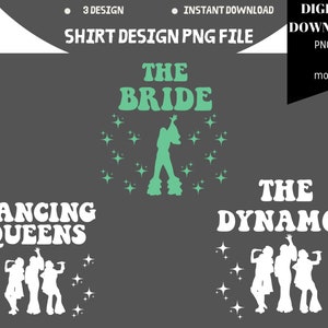 The Bride Png , Dancing Queen, The Dynamos, Mamma Mia, Mamma Mia Bachelorette, Mamma Mia Bach Party Png, Nashville, Bridal Party, Bride Png
