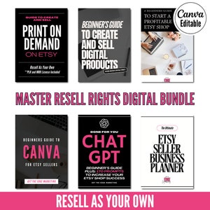 Master Resell Digital Right Bundle, Eröffnen Sie einen Etsy-Shop, Verkaufen digitaler Produkte, Chat GPT Guide, Canva Guide,Passives Einkommen, PLR & MRR