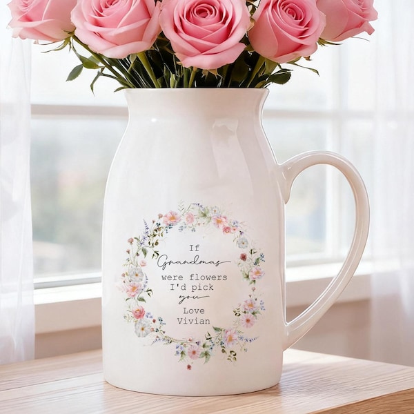 Custom Flower Vase for Mum Nanna Grandma, Ceramic Flower Vase for Grandma, Grandma Gift from Granddaughter, Mothers Day Gifts for Nana