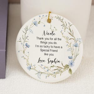 Custom Friendship Gifts,Thank you Gift,Best Friend Gift,Custom Friend Ornament,Inspirational Quote Keepsake,Personalized Gifts for Friends