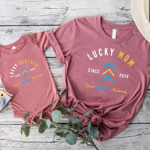 Custom Down Syndrome Awareness Shirt, Lucky Mom Dad Brother Shirt,Three Arrows Shirt,Down Syndrome Family Support Gift,T21 The Lucky Few Tee
