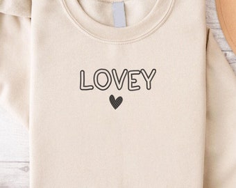 Lovey Embroidered Sweatshirt, Lovey Heart Shirt,Pregnancy Announcement Sweater,New Lovey Kids Gift,Lovey Christmas Gift,Mom Tee,Grandma Gift