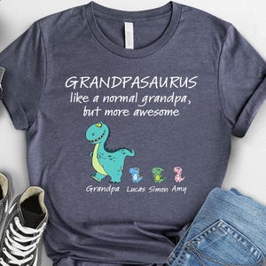 Custom Grandpasaurus T-Shirt,Custom Dino Grandkids Name Shirt,Funny Dinosaur Papa Shirt, New Grandpa Gift,Fathers Day Grandpa T-Rex Gift Tee