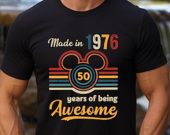 Made In 1976 50 Years Of Being Awesome Vintage Shirt,Personalized 50th Birthday Gift, Mickey Ears Birthday Tee, Disney 50th Bday Anniversary
