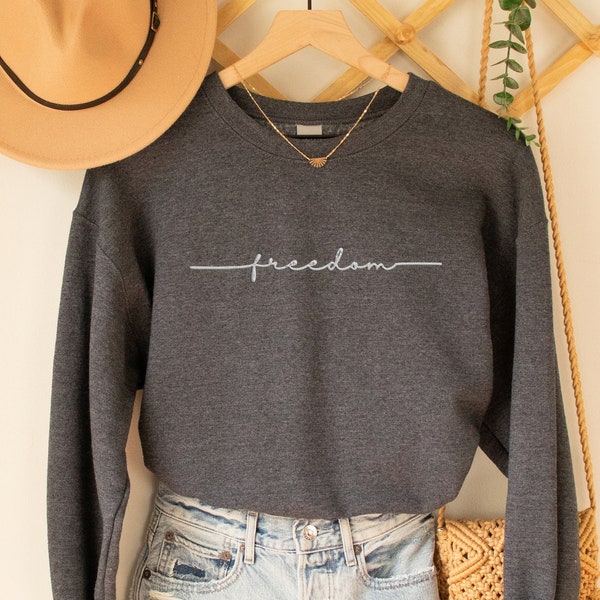 Freedom Embroidered Sweatshirt,Freedom Crewneck Shirt, Patriotic America Embroidery Sweater,4th of July Sweatshirt,Republican Womans Sweater