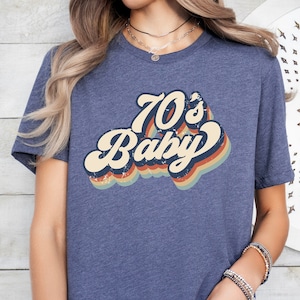 70&#39;s Baby Shirt, 50th Birthday Shirt,70s Vintage Shirt,Fifty AF Shirt,70s Shirt,Made Me Shirt,1970 Birthday Party Shirt,Vintage Retro Shirt