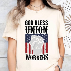 God Bless The Union Workers T Shirt, Labor Day Vintage Union Strong Shirt, Patriotic American Labor Day T-Shirt, Workers Unionization Gift image 1