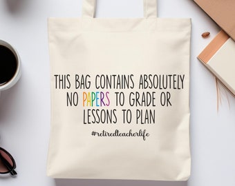 Teacher Retirement Canvas Tote Bag,Retired Teacher Life Tote Bag,Funny Retirement Gift for Teacher,Retired Teacher Gift,Teacher Appreciation