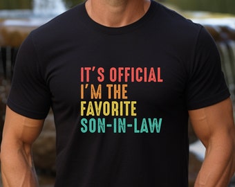 Funny Shirt for Son In Law,Official Favorite Son In Law T shirt,Gift for Son in Law,Wedding Shower Gift from Father In Law,Son Birthday Gift