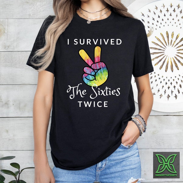 Funny 70th Birthday Shirt, I Survived The 60s Twice Shirt, 70th Birthday Gift, Birthday Party Shirts, Birthday Gift For Grandpa and Grandma