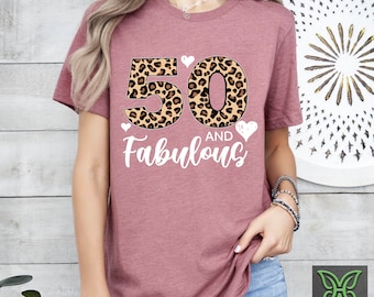 50th Birthday Leopard Print Shirt, Fifty and Fabulous