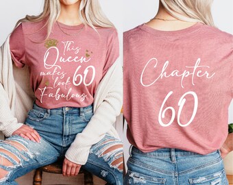 60th Birthday Front Back Shirt,Cute Sixty Birthday Gift Women,Birthday Queen Tshirt,Chapter 60 Fabulous 1964,60 Years Old T-shirt,Turning 60