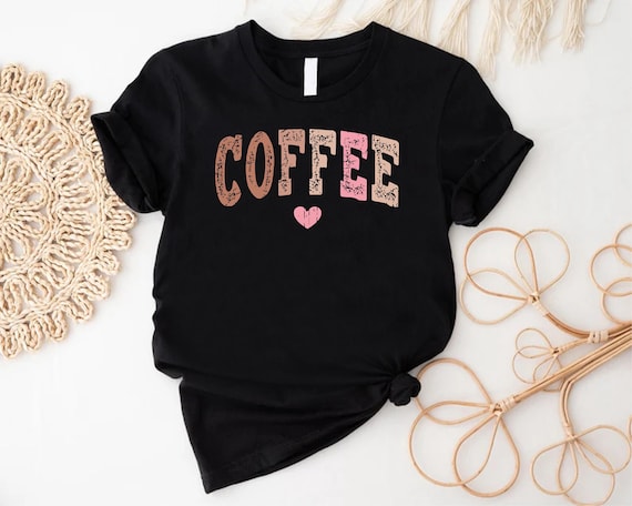 Coffee Lover Shirt Gift,Retro Coffee Shirt,Coffee Drinker Shirt for Mom,Coffee Addict Tee,Barista Tee,Coffee Club Shirt,Coffee Tee for Women