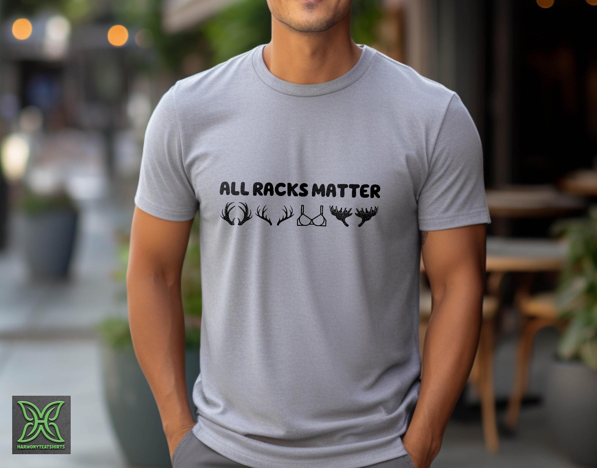 All Racks Matter Shirt,funny Deer Hunting Shirt, Groomsmen Gifts,hunt ...