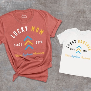 Custom Down Syndrome Awareness Shirt, Lucky Mom Dad Brother Shirt,Three Arrows Shirt,Down Syndrome Family Support Gift,T21 The Lucky Few Tee