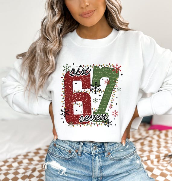 Christmas Six Seven 67 Sweatshirt,Funny Christmas Viral Meme Gift,Trendy Christmas Family Group Matching 6 7 Sweatshirt,Merry Christmas Gift