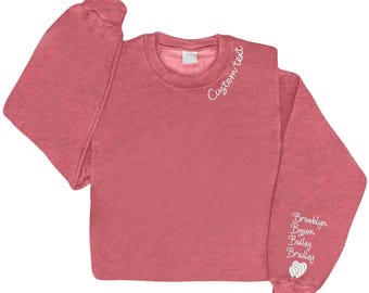 Custom Text on Neckline Embroidered Sweatshirt With Names On Sleeve, Special Matching Couple Gifts,Personalized Family Mama Outfit On Sleeve