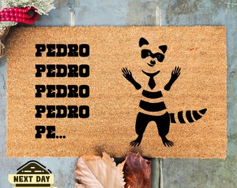 Meet Pedro the Dancing Raccoon Door Mat, Welcome Mat Pedro Pedro, Funny ...