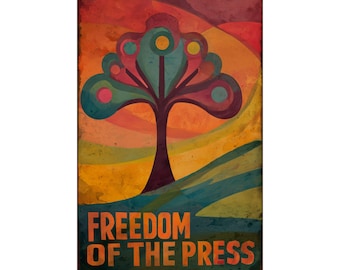 Freedom of the Press Poster: Colorful Journalism Wall Art