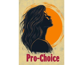 Pro-Choice Poster Wall Art Women's Rights Poster Feminist Reproductive Rights Poster for Home Office or Dorm Decor