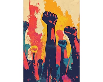 Protest Poster Wall Art Fists in the Air Political Protest Statement Poster for Home Office or Dorm Decor