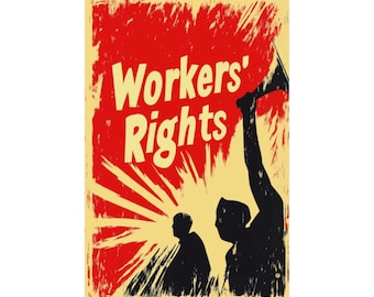 Workers' Rights Poster: Abstract Impressionist Labor Union Art