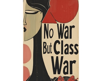 No War But Class War Poster: Retro Political Art Print