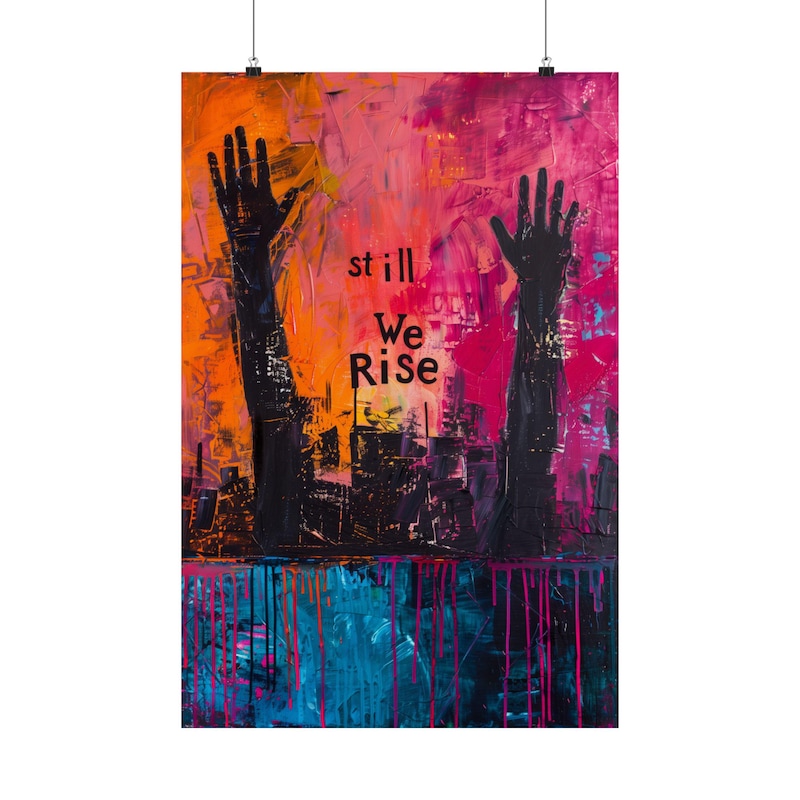 Still I Rise Print - Etsy