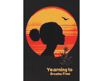 Yearning to Breathe Free Poster Wall Art Classic Poetry on the Statue of Liberty Poster Struggle to be Free for Home Office or Dorm Decor