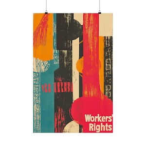 Workers&#39; Rights Poster: Retro Abstract Art for Home Office