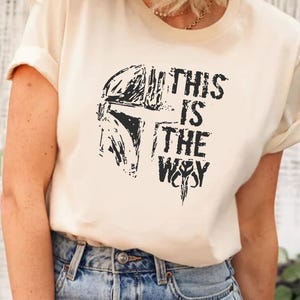 Star Wars This Is The Way Mandalorian Shirt, Star Wars Characters Shirt, Star Wars Shirt, Disney Star Wars Portrait Shirt, Disney Shirt