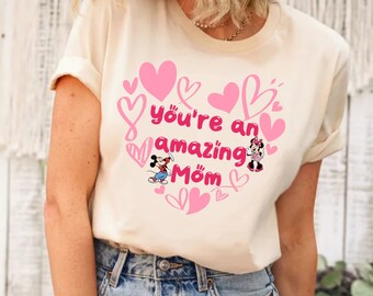 Eres una camisa de mamá increíble, camisa de mamá de Mickey y Minnie, camisa del día de la madre, camisa de la vida de la madre, camisa de Disney, camisa de Minnie y Mickey