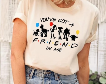 Toy Story You Have Got A Friend In Me Shirt, Toy Story Characters Shirt, Toy Story Shirt, Toy Story Friends Shirt, Toys Crossing Shirt