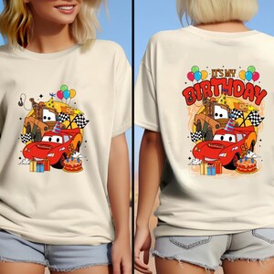 Two-Sided Disney Cars It&#39;s My Birthday Shirt ,Disney Cars Shirt, Cars Friends Shirt, Disney Shirt, Disney Lightning McQueen Shirt