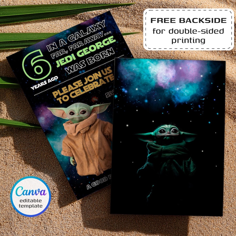 May include: Two-sided invitation featuring a green alien character from a popular science fiction franchise. The front side has the text "IN A GALAXY FAR, FAR AWAY... JEDI GEORGE WAS BORN" and "PLEASE JOIN US TO CELEBRATE". The back side has a similar image of the character.
