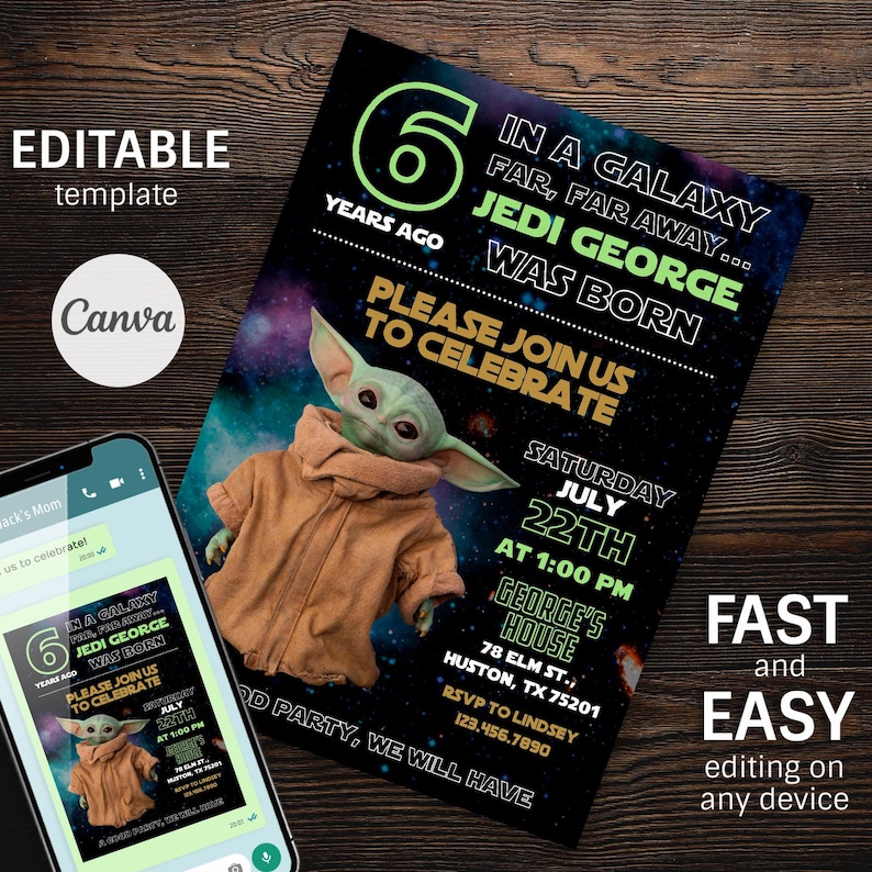 May include: A birthday party invitation featuring a Star Wars theme with the text "Jedi George Was Born." The invitation includes an image of a character, event details, and the text "Please Join Us To Celebrate."