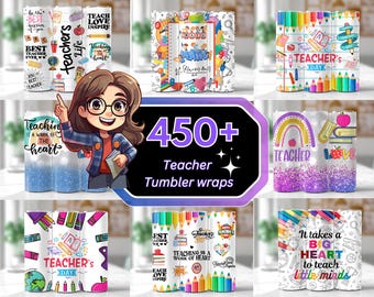 450+ Teacher Tumbler Wrap Bundle, 20oz Teacher Life Tumbler, Teacher Appreciation PNG, Teacher Back To School, Best Ever Teacher PNG