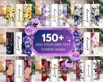 Puede incluir: Una colección de más de 150 envoltorios de vaso personalizables con diseños florales en varios colores, incluidos morado, azul, amarillo, rosa y rojo. El texto "ADD YOUR OWN TEXT Tumbler wraps" y "150+ " se muestra sobre un fondo morado.