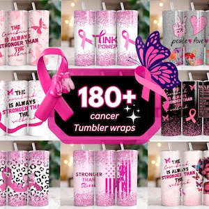 May include: A collection of 180+ pink and white tumbler wraps featuring various designs and slogans related to cancer awareness. The designs include pink ribbons, butterflies, leopard print, and inspirational quotes such as "The comeback is always stronger than the setback".